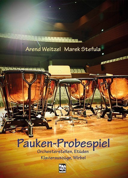Cover: 9783897751729 | Pauken-Probespiel | Orchesterstellen, Etüden, Klavierauszüge, Wirbel