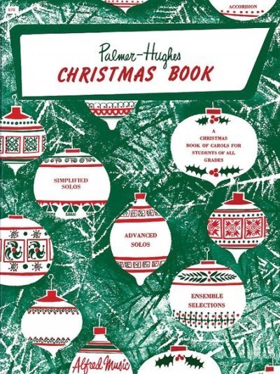 Cover: 9780739024355 | Palmer-Hughes Accordion Course: Christmas Book | Palmer (u. a.) | Buch