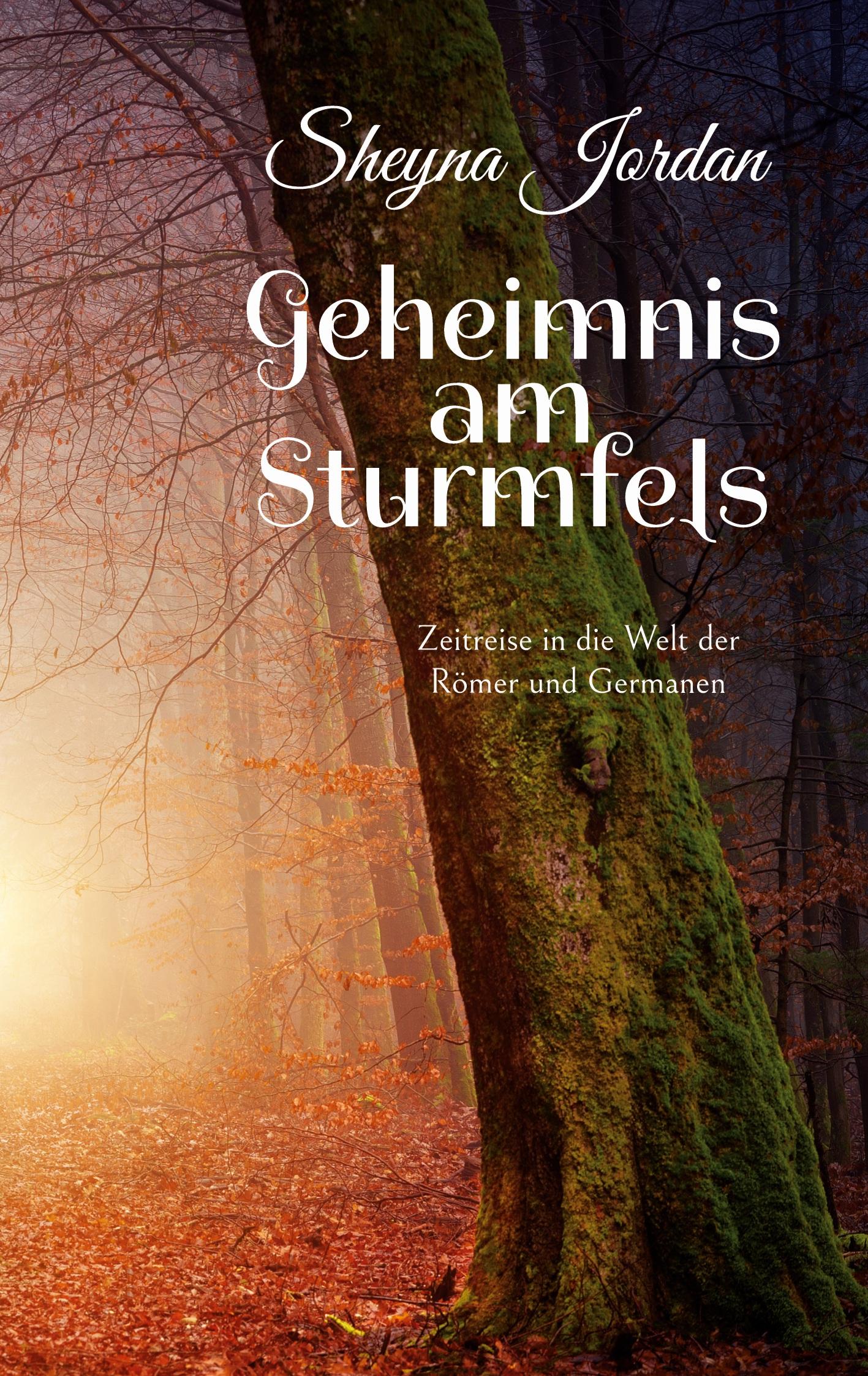 Cover: 9783755742401 | Geheimnis am Sturmfels | Zeitreise in die Welt der Römer und Germanen