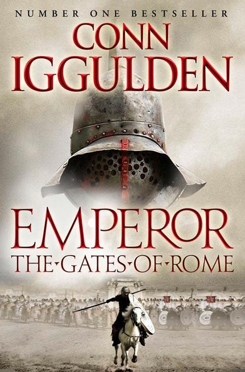 Cover: 9780007437122 | The Gates of Rome | Conn Iggulden | Taschenbuch | Emperor Series
