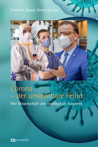Cover: 9783731614579 | Corona - der unsichtbare Feind | Friedrun Quaas (u. a.) | Taschenbuch