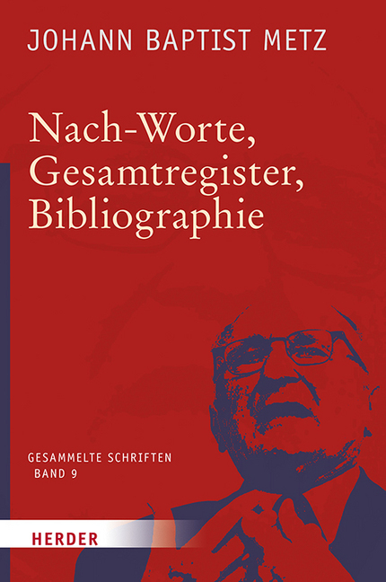 Cover: 9783451348099 | Johann Baptist Metz Gesammelte Schriften | Johann Baptist Metz | Buch