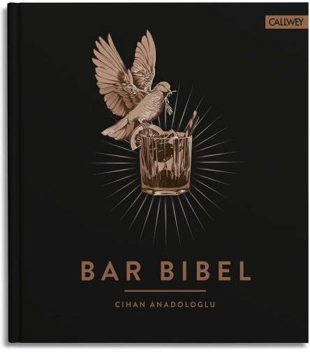 Cover: 9783766722805 | Bar Bibel | Cihan Anadologlu | Buch | Deutsch | 2017 | Callwey GmbH