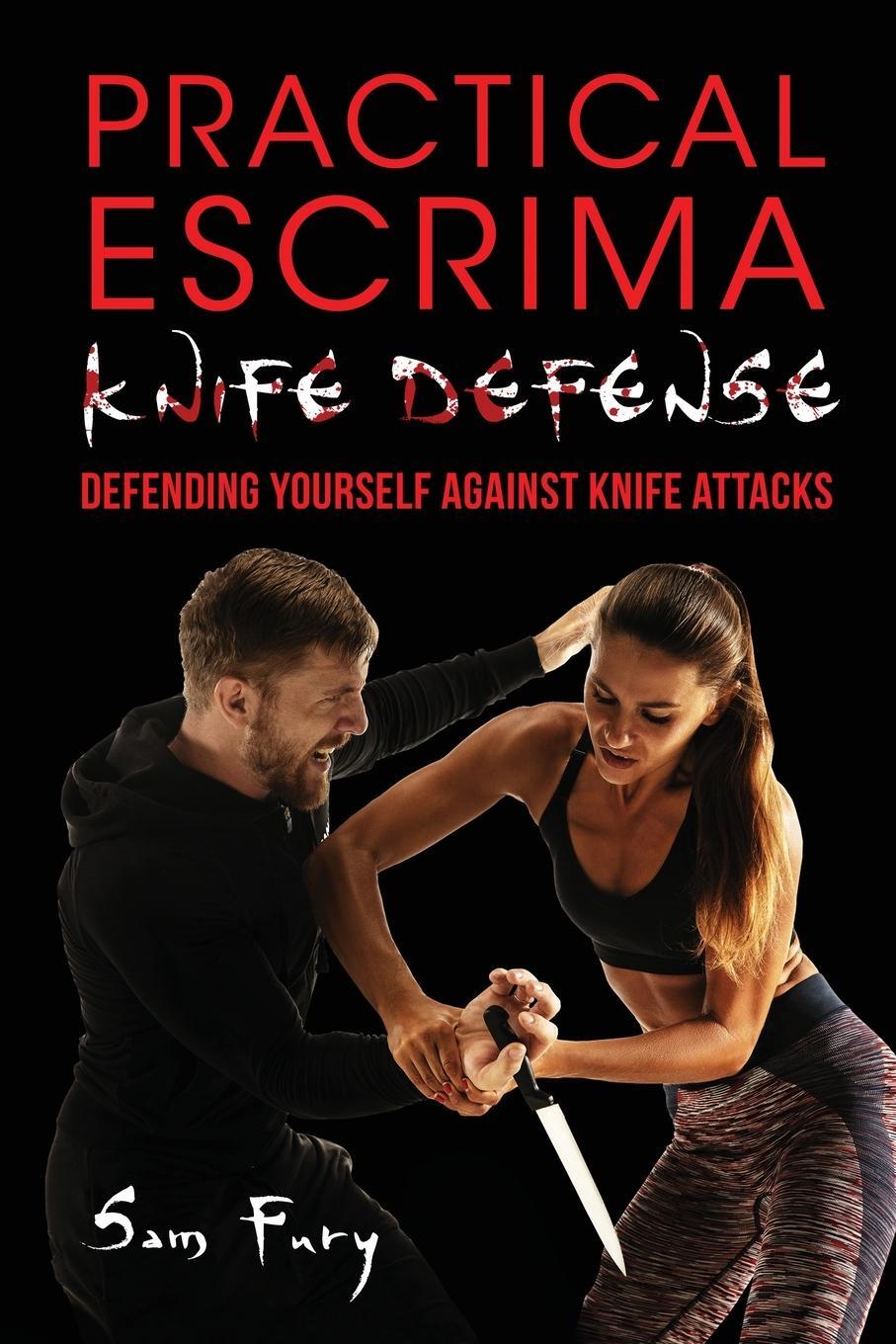 Cover: 9781925979312 | Practical Escrima Knife Defense | Sam Fury | Taschenbuch | Paperback