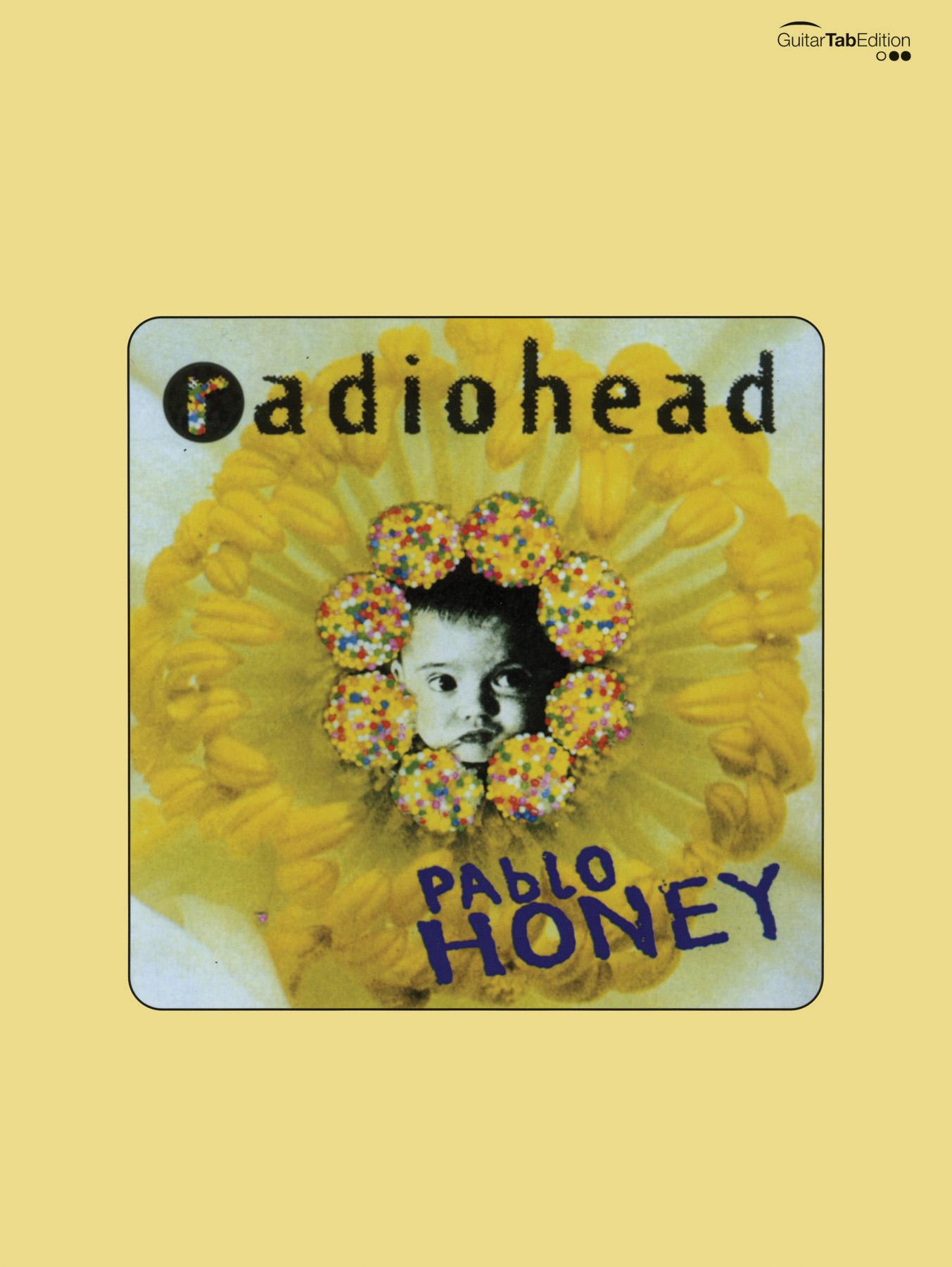 Cover: 9780571531776 | Radiohead: Pablo Honey | Guitar/Tablature/Vocal | Radiohead | Buch