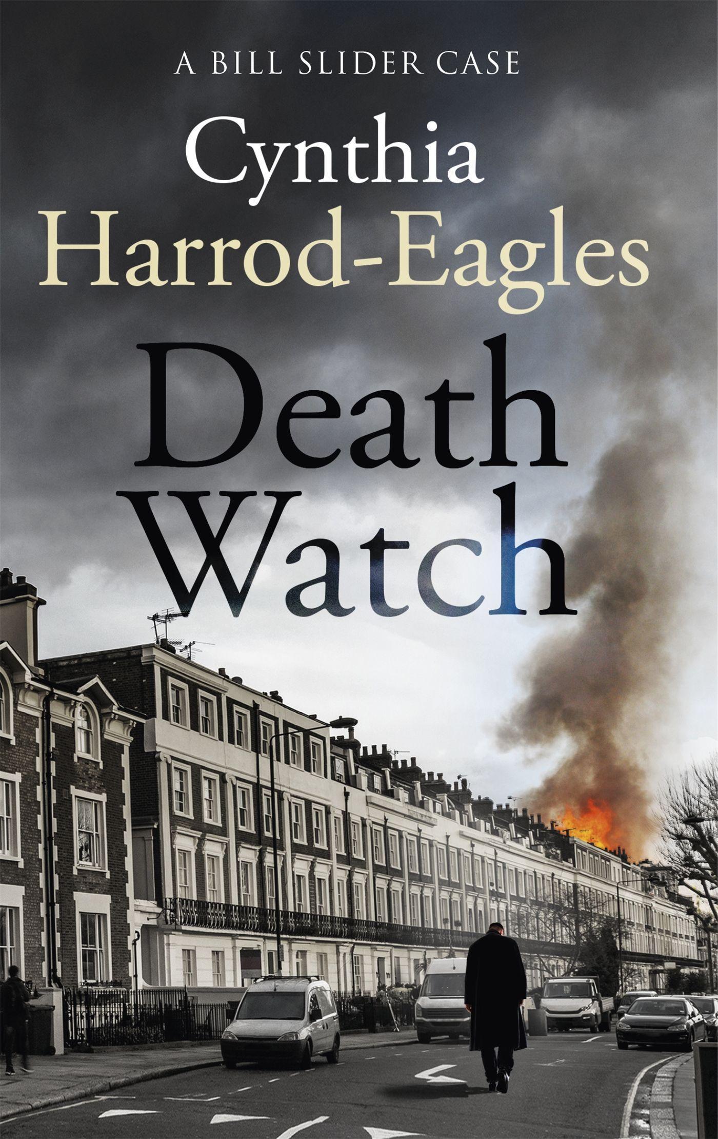 Cover: 9780751575347 | Death Watch | A Bill Slider Mystery (2) | Cynthia Harrod-Eagles | Buch