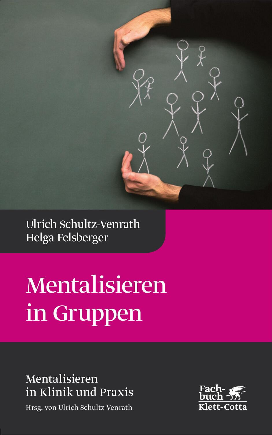 Cover: 9783608961560 | Mentalisieren in Gruppen (Mentalisieren in Klinik und Praxis, Bd. 1)