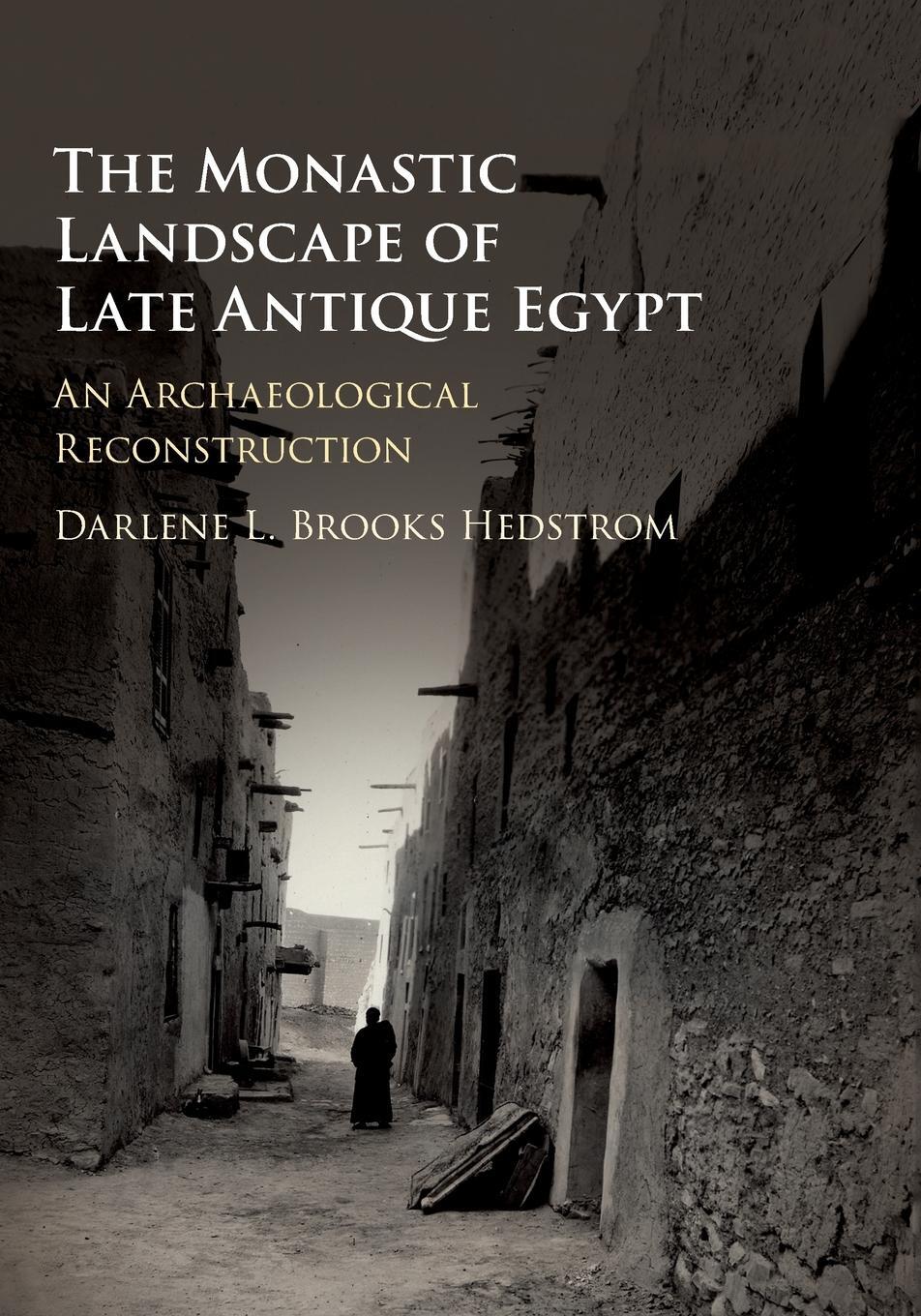 Cover: 9781316614082 | The Monastic Landscape of Late Antique Egypt | Hedstrom | Taschenbuch
