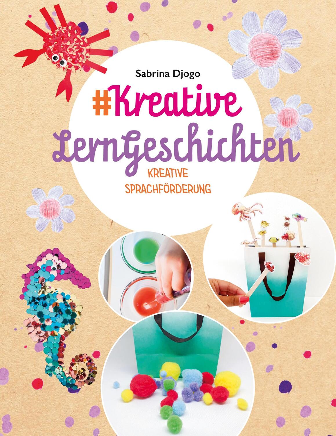 Cover: 9783751976565 | #Kreative LernGeschichten | kreative Sprachförderung für Kleinkinder