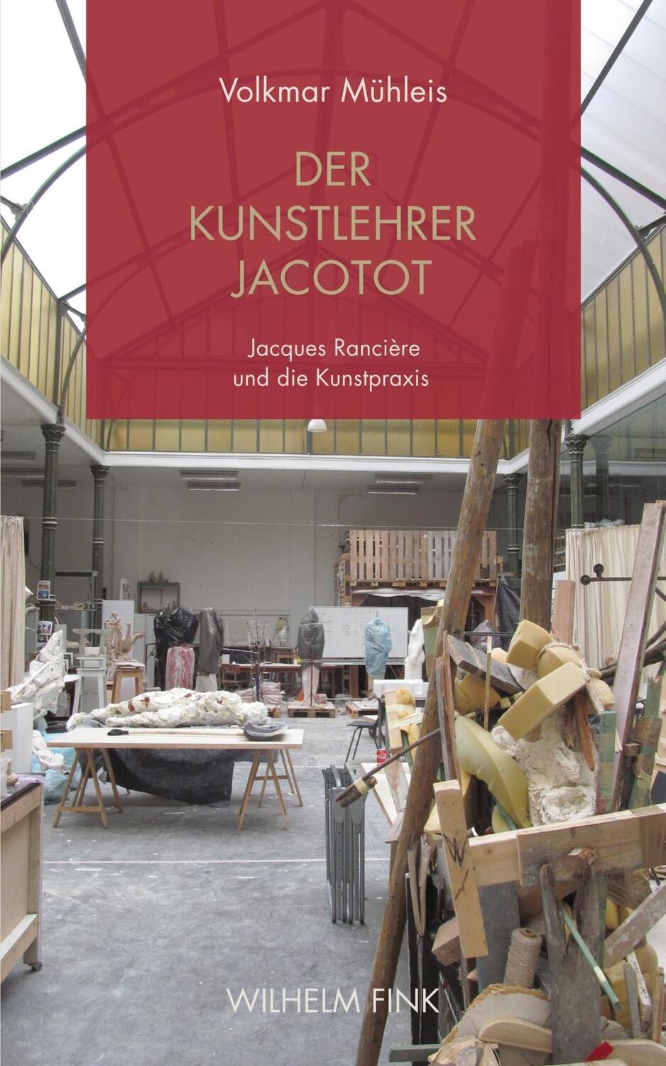 Cover: 9783770561186 | Der Kunstlehrer Jacotot | Jacques Rancière und die Kunstpraxis | Buch