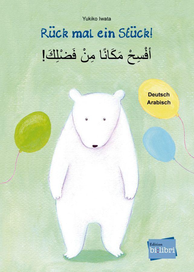 Cover: 9783196695977 | Rück mal ein Stück! Deutsch-Arabisch | Kinderbuch | Böse (u. a.)