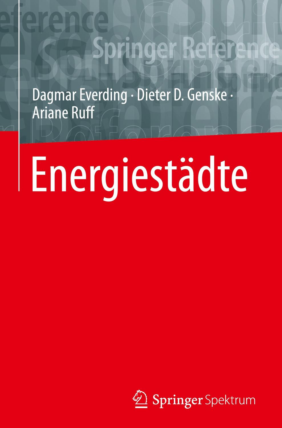 Cover: 9783642544408 | Energiestädte | Dagmar Everding (u. a.) | Buch | xvi | Deutsch | 2023