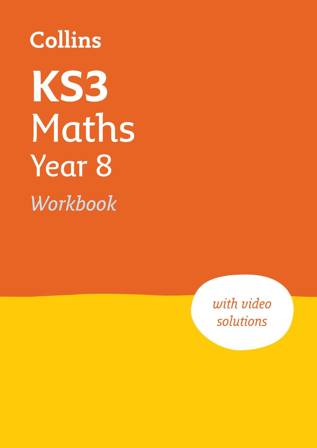 Cover: 9780008553708 | KS3 Maths Year 8 Workbook | Ideal for Year 8 | Collins KS3 | Buch