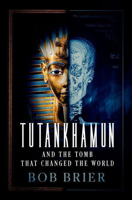 Cover: 9780197635056 | Tutankhamun and the Tomb that Changed the World | Bob Brier | Buch