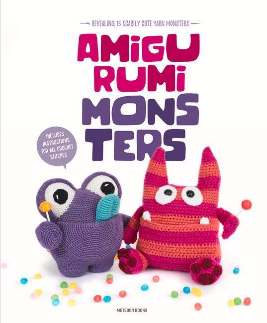 Cover: 9789491643170 | Amigurumi Monsters | Revealing 15 Scarily Cute Yarn Monsters | Net