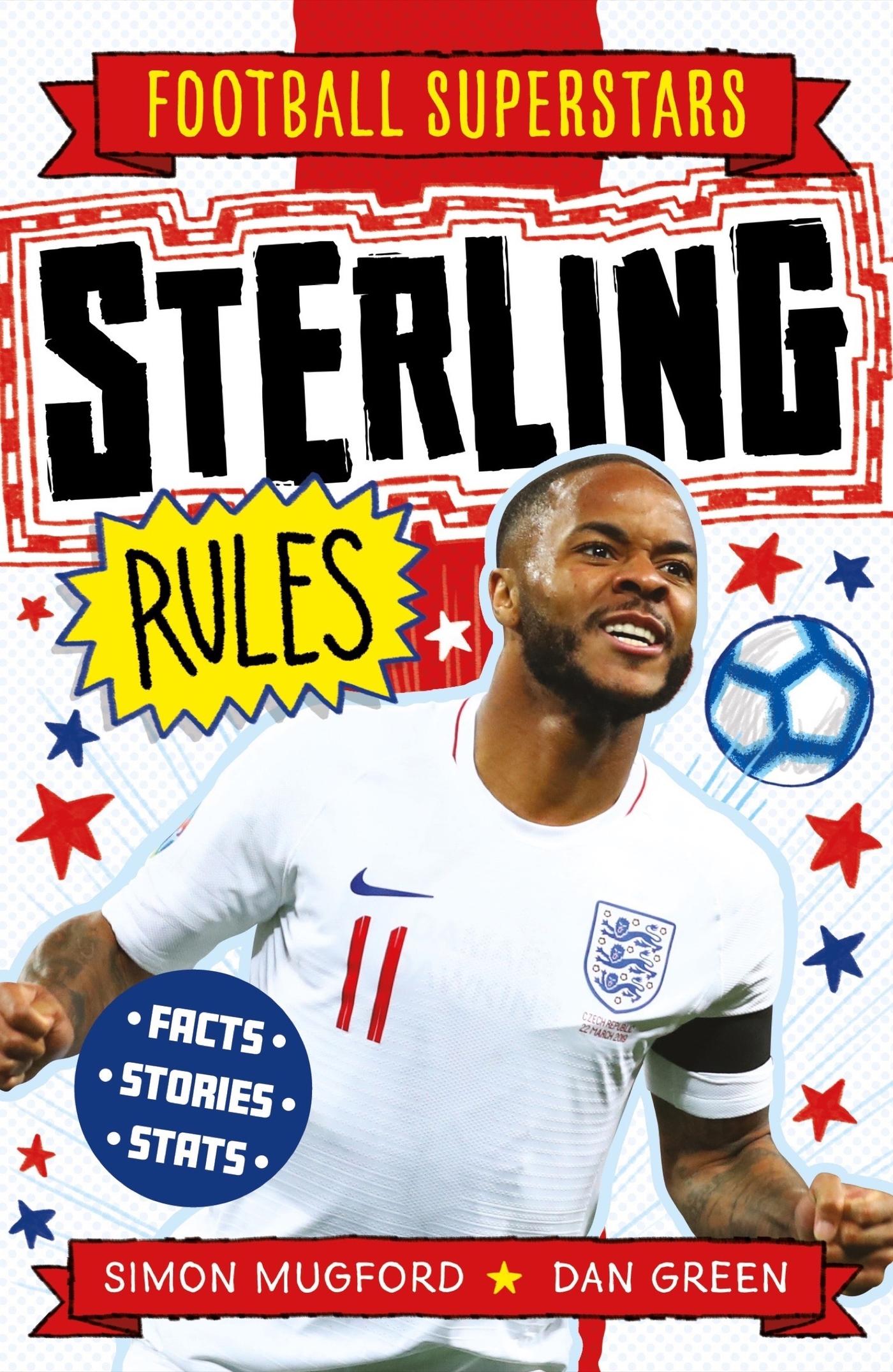 Cover: 9781783125371 | Football Superstars: Sterling Rules | Simon Mugford | Taschenbuch