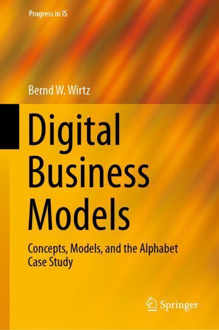 Cover: 9783030130046 | Digital Business Models | Bernd W. Wirtz | Buch | Progress in IS