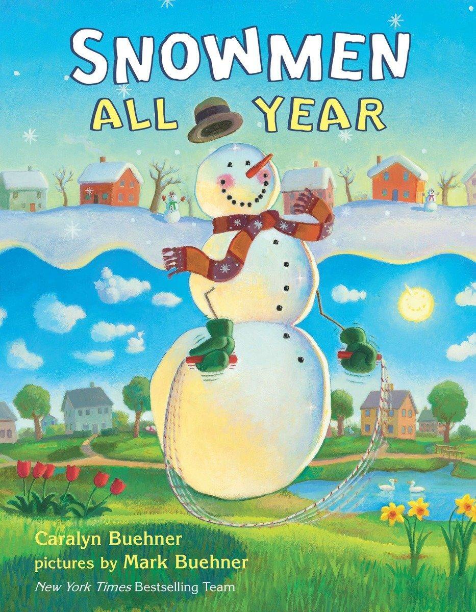 Cover: 9780803733831 | Snowmen All Year | Caralyn Buehner | Buch | Einband - fest (Hardcover)