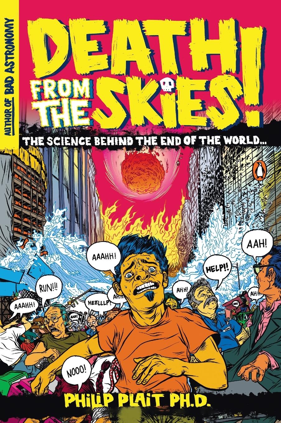 Cover: 9780143116042 | Death from the Skies! | The Science Behind the End of the World | Buch