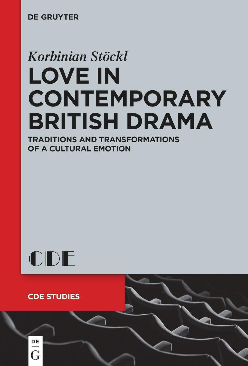 Cover: 9783111111230 | Love in Contemporary British Drama | Korbinian Stöckl | Taschenbuch