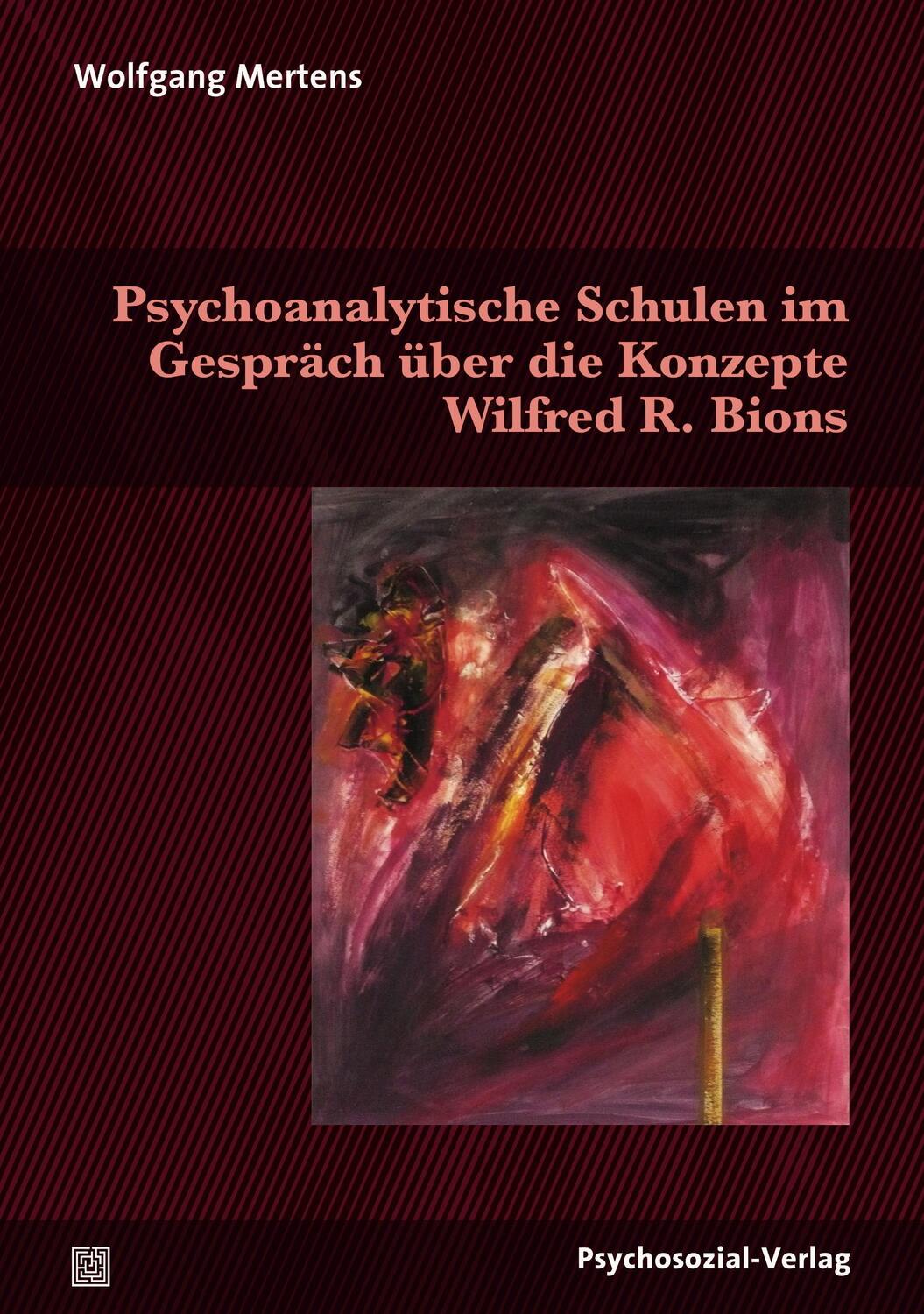Cover: 9783837927771 | Psychoanalytische Schulen im Gespräch über die Konzepte Wilfred R....