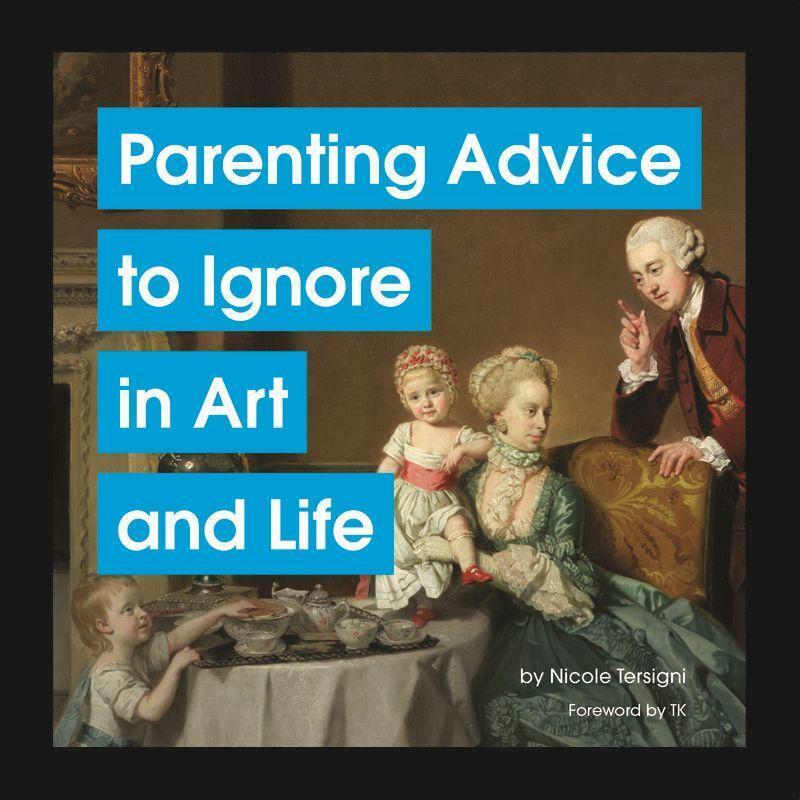 Cover: 9781797222172 | Parenting Advice to Ignore in Art and Life | Nicole Tersigni | Buch