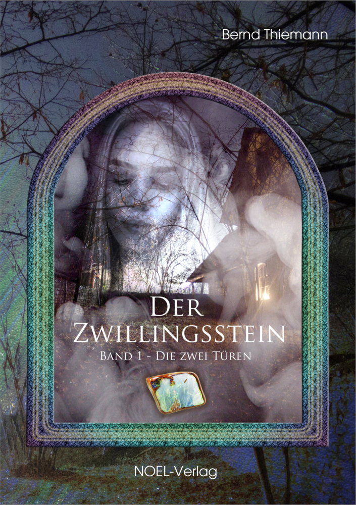 Cover: 9783967530445 | Der Zwillingsstein | Die zwei Türen | Bernd Thiemann | Buch | 2021