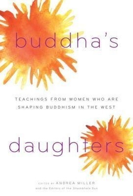 Cover: 9781590306239 | Buddha's Daughters: Teachings from Women Who Are Shaping Buddhism...