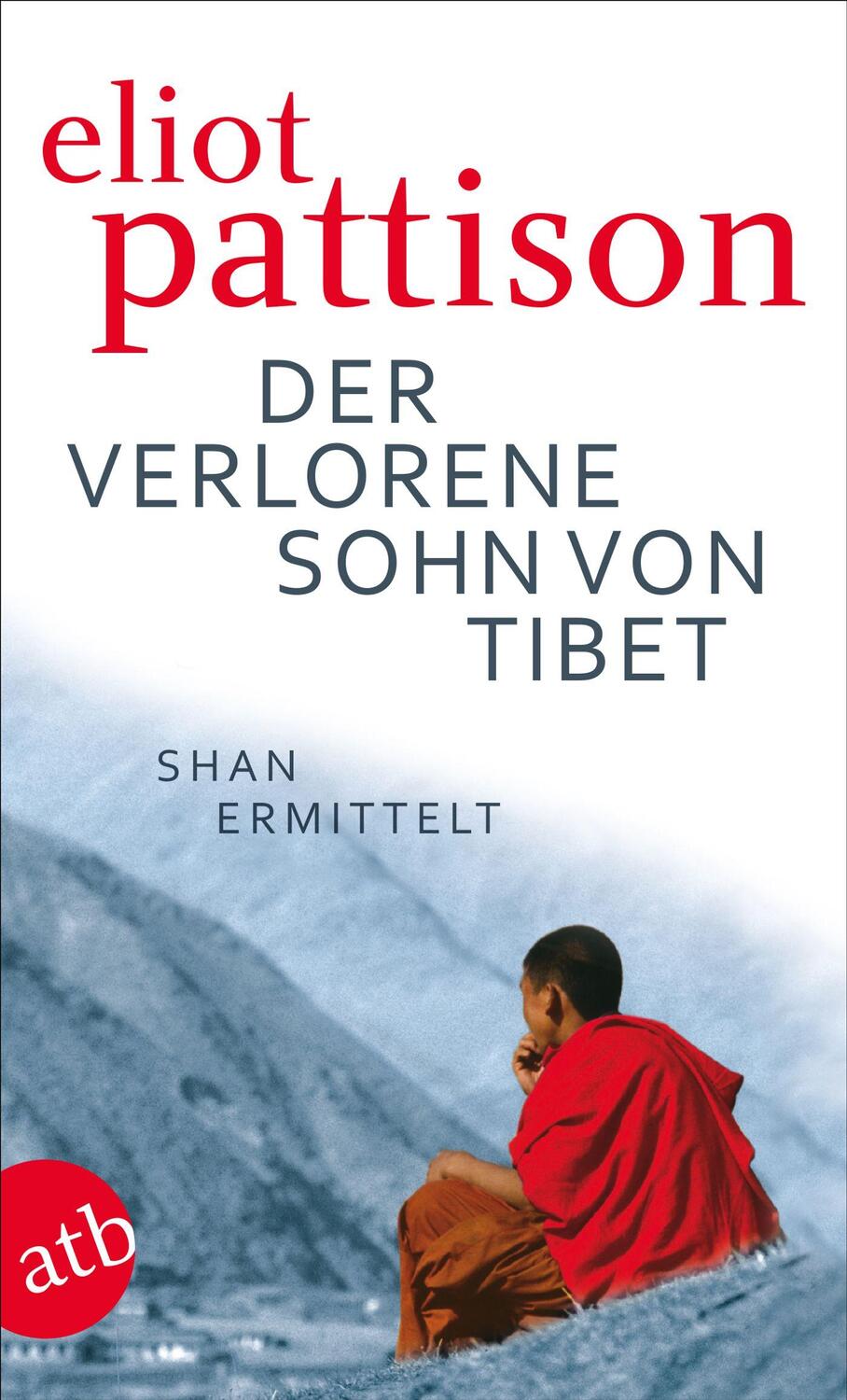 Cover: 9783746622149 | Der verlorene Sohn von Tibet | Eliot Pattison | Taschenbuch | 522 S.