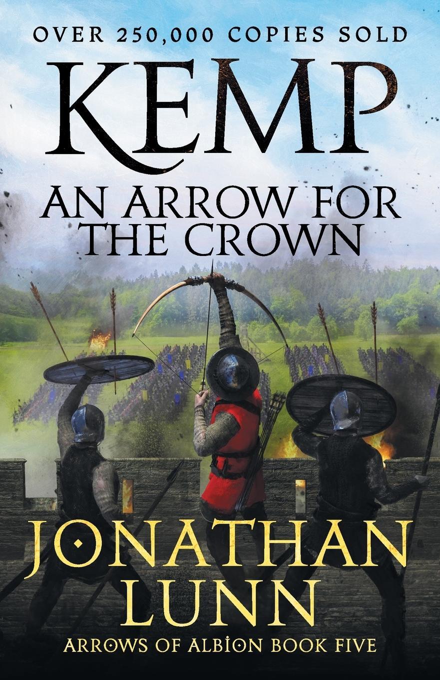 Cover: 9781804365632 | Kemp | An Arrow for the Crown | Jonathan Lunn | Taschenbuch | Englisch