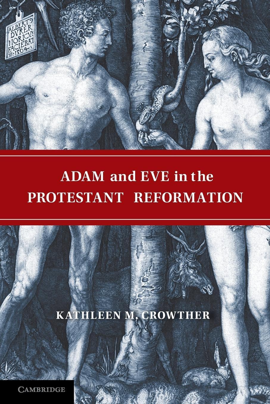 Cover: 9781107612716 | Adam and Eve in the Protestant Reformation | Kathleen M. Crowther