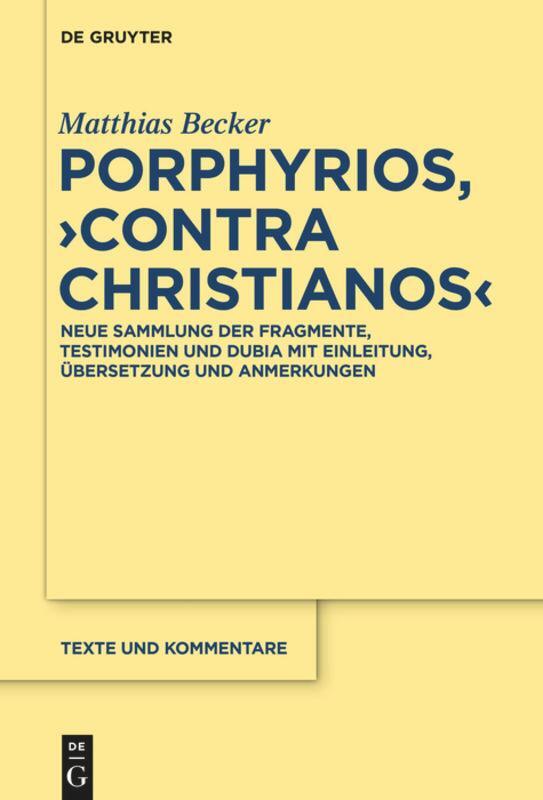 Cover: 9783110440058 | Porphyrios, "Contra Christianos" | Matthias Becker | Buch | De Gruyter