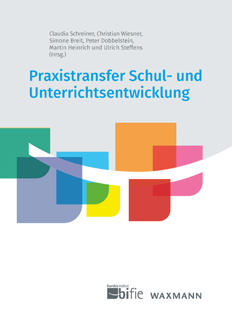 Cover: 9783830939368 | Praxistransfer Schul- und Unterrichtsentwicklung | Heinrich (u. a.)