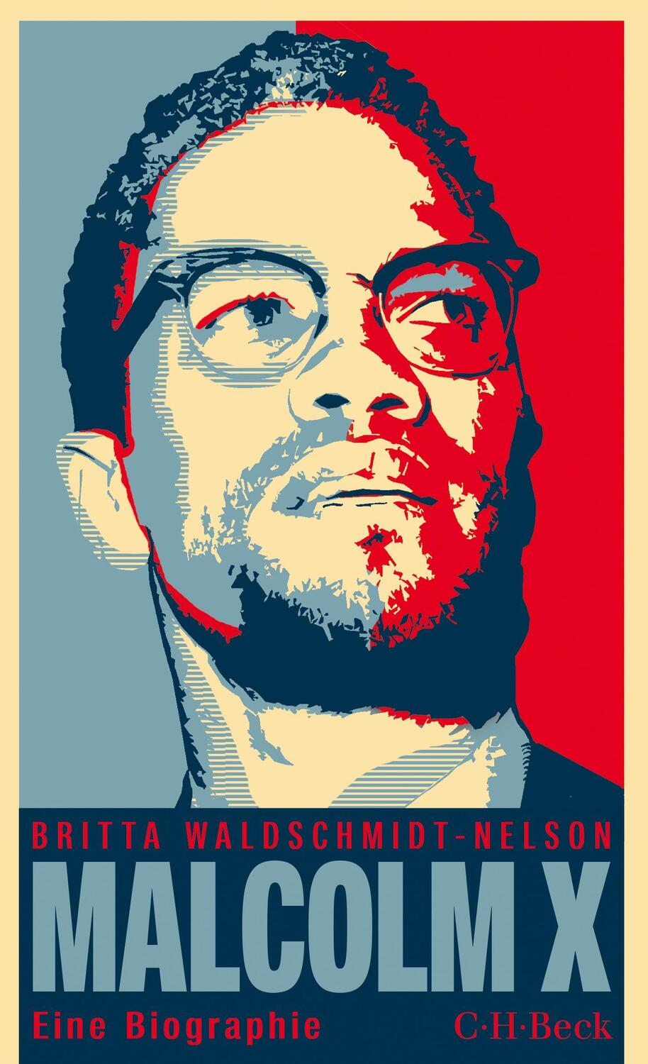 Cover: 9783406675379 | Malcolm X | Der schwarze Revolutionär | Britta Waldschmidt-Nelson