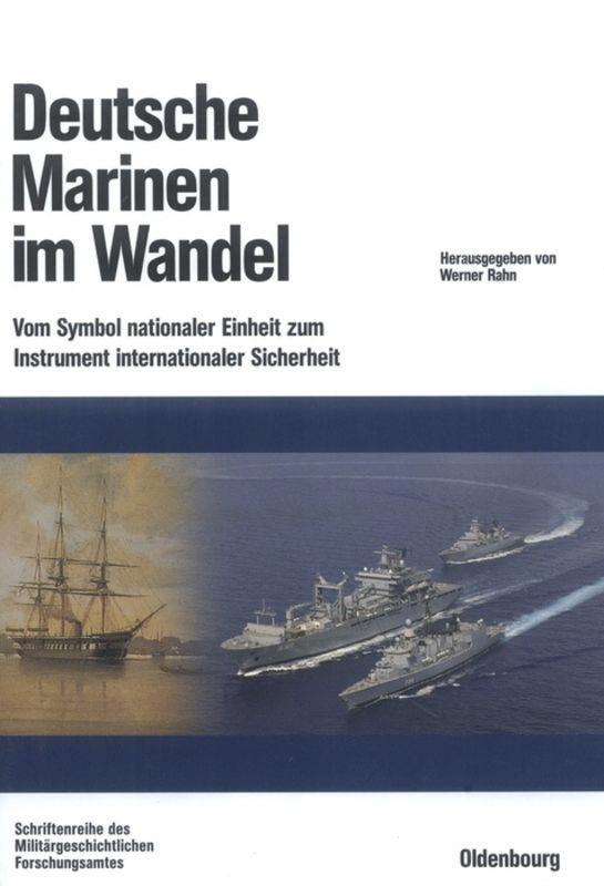 Cover: 9783486576740 | Deutsche Marinen im Wandel | Werner Rahn | Buch | ISSN | XIV | Deutsch