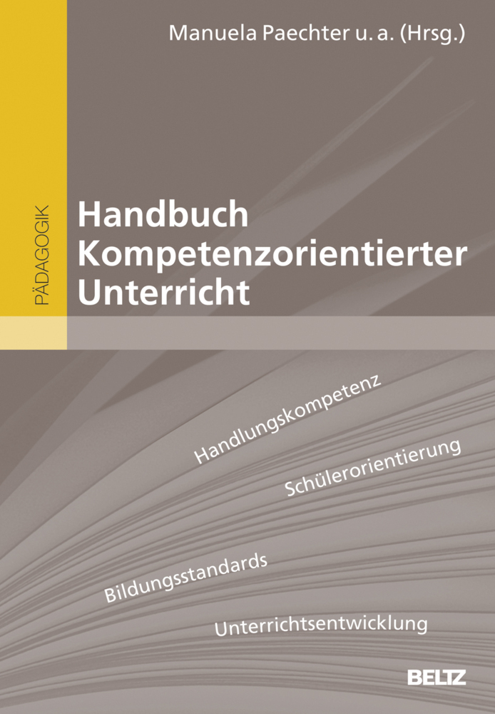 Cover: 9783407831774 | Handbuch Kompetenzorientierter Unterricht | Manuela Paechter (u. a.)