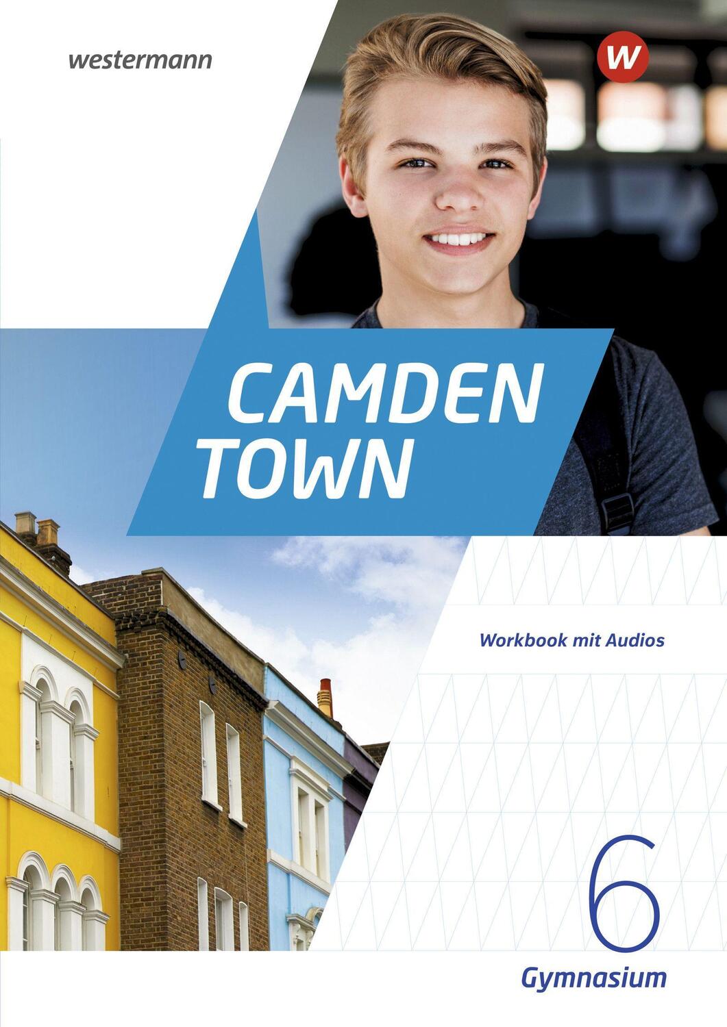 Cover: 9783141492286 | Camden Town 6. Workbook mit Audios. Allgemeine Ausgabe für Gymnasien