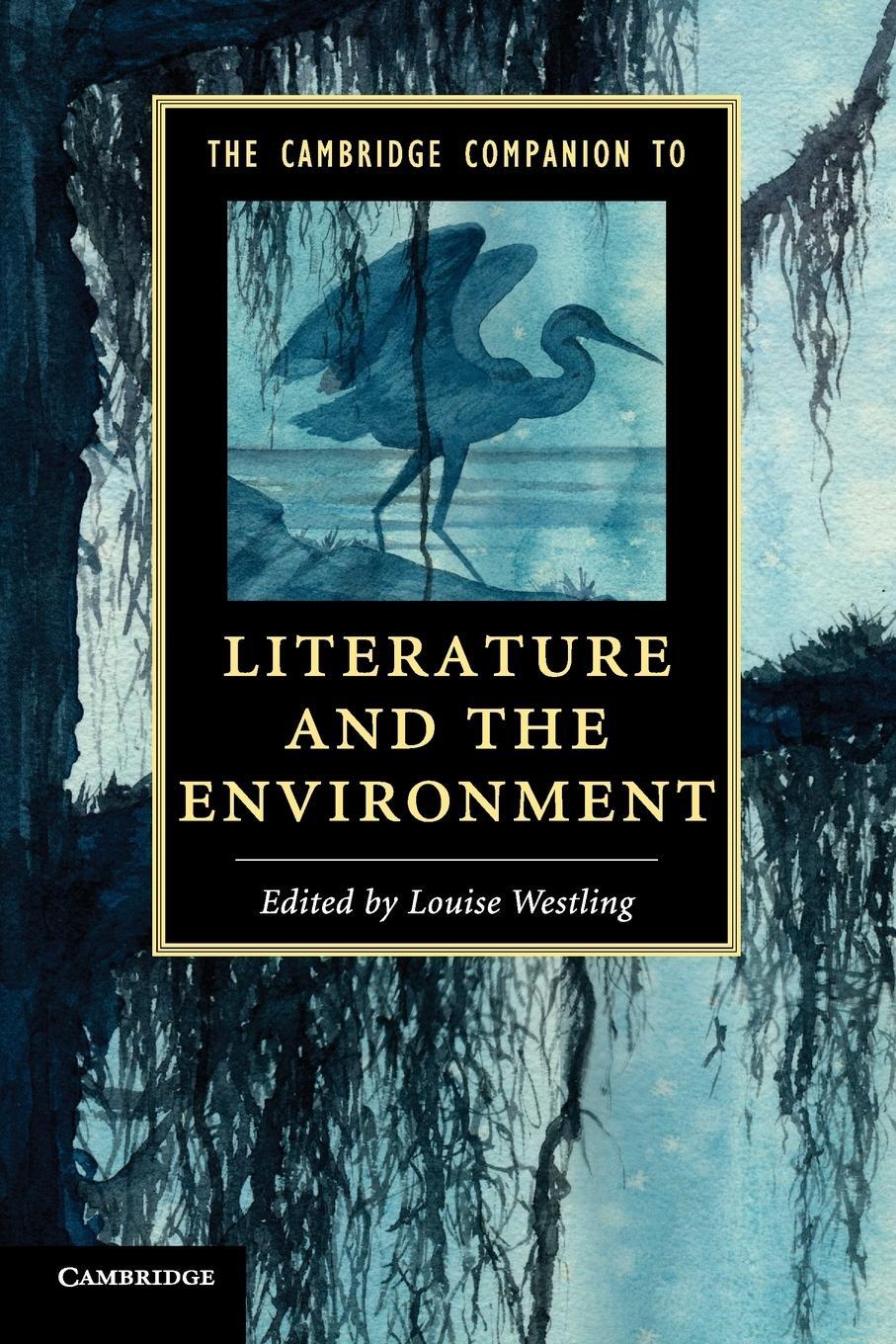 Cover: 9781107628960 | The Cambridge Companion to Literature and the Environment | Westling