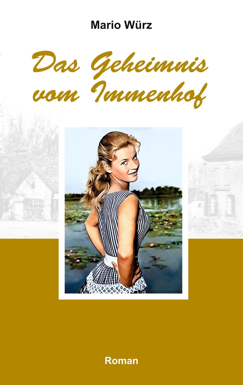 Cover: 9783754350782 | Das Geheimnis vom Immenhof | Mario Würz | Taschenbuch