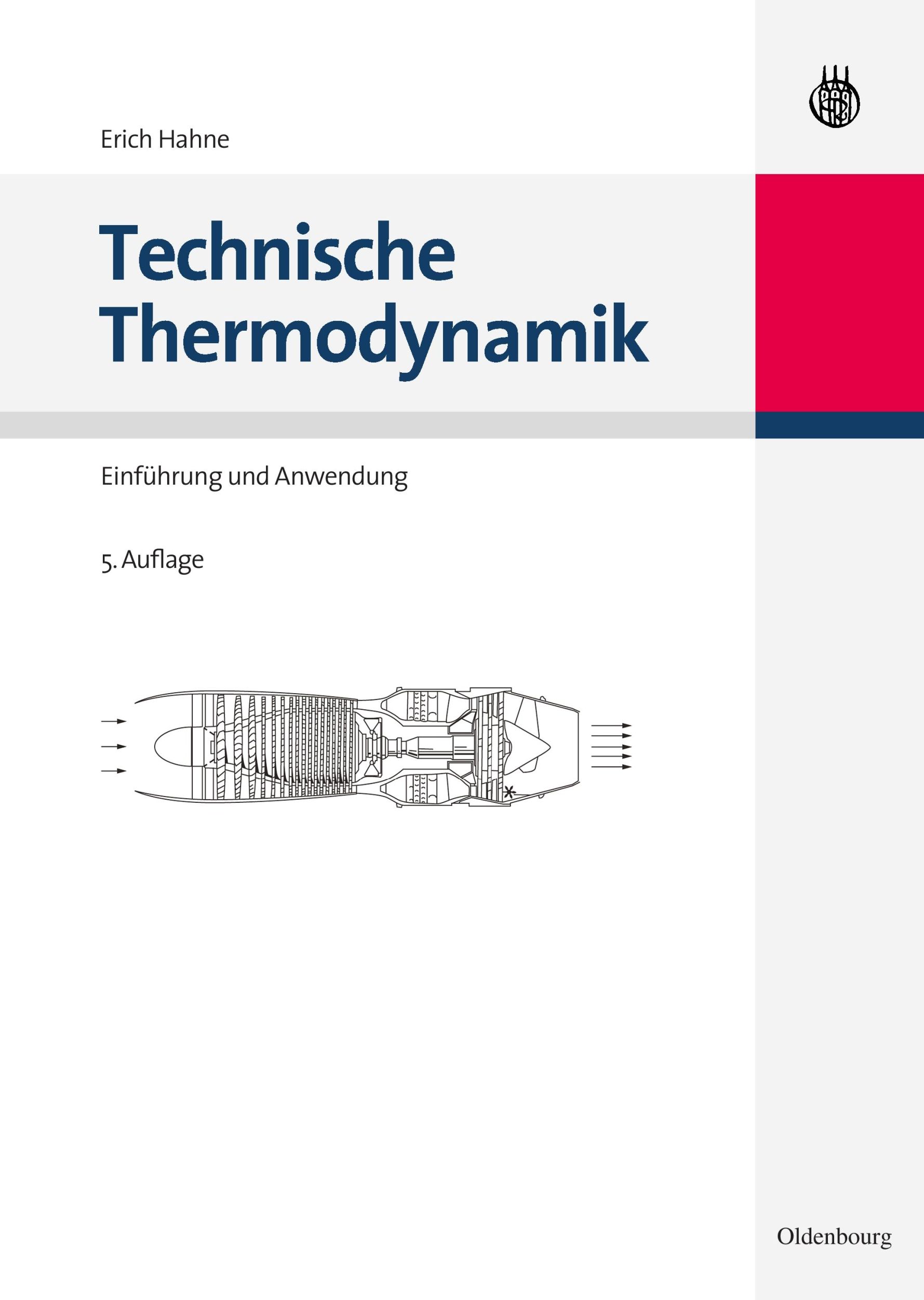 Cover: 9783486592313 | Technische Thermodynamik | Einführung und Anwendung | Erich Hahne