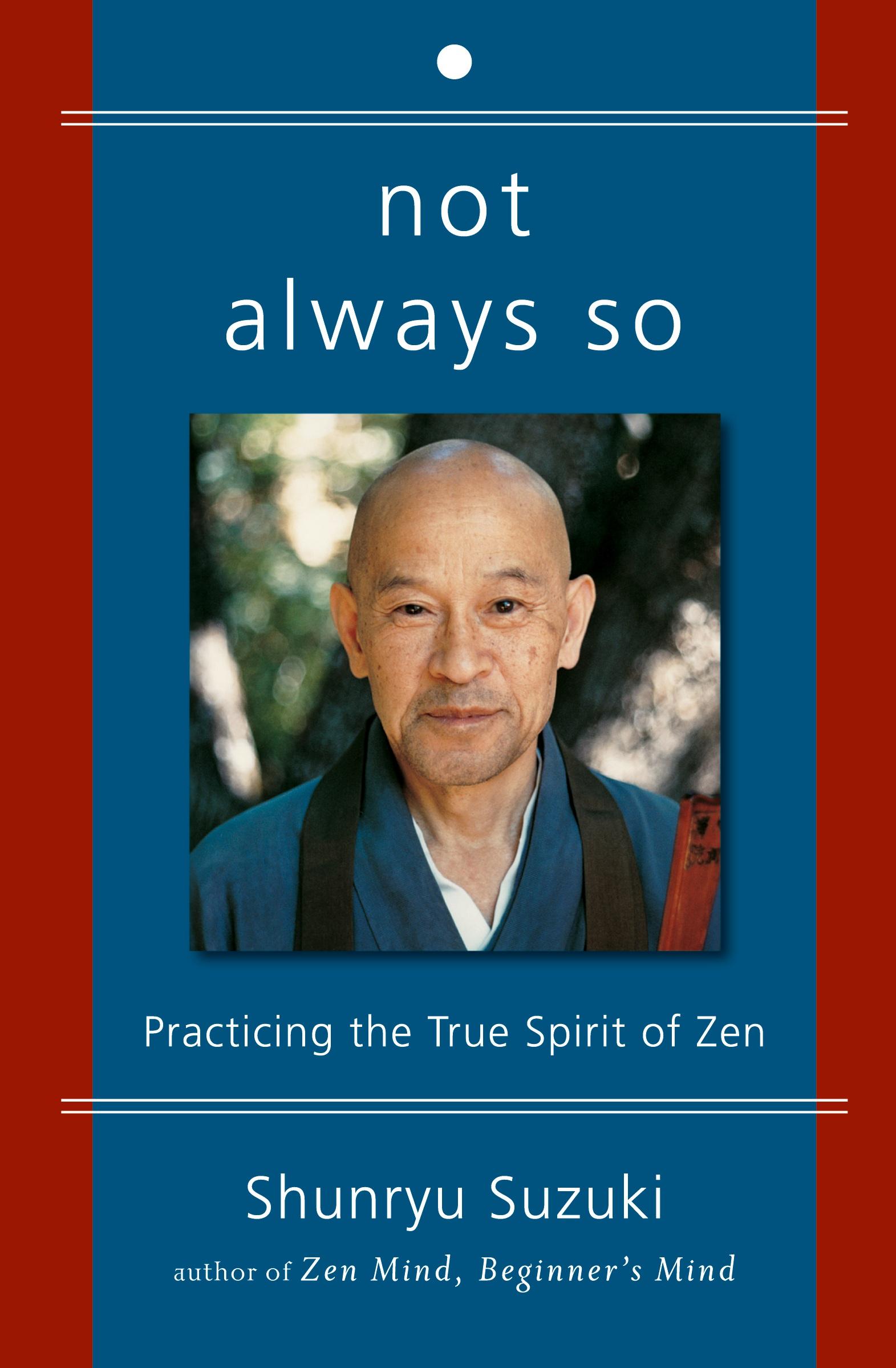 Cover: 9780060957544 | Not Always So | Practicing the True Spirit of Zen | Suzuki (u. a.)