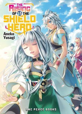 Cover: 9781642730197 | The Rising of the Shield Hero Volume 15 | Aneko Yusagi | Taschenbuch