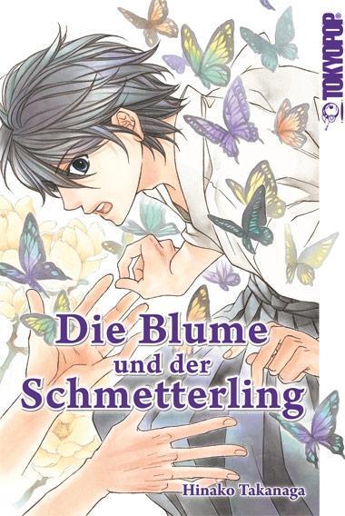 Cover: 9783842031685 | Die Blume und der Schmetterling 01 | Hinako Takanaga | Taschenbuch