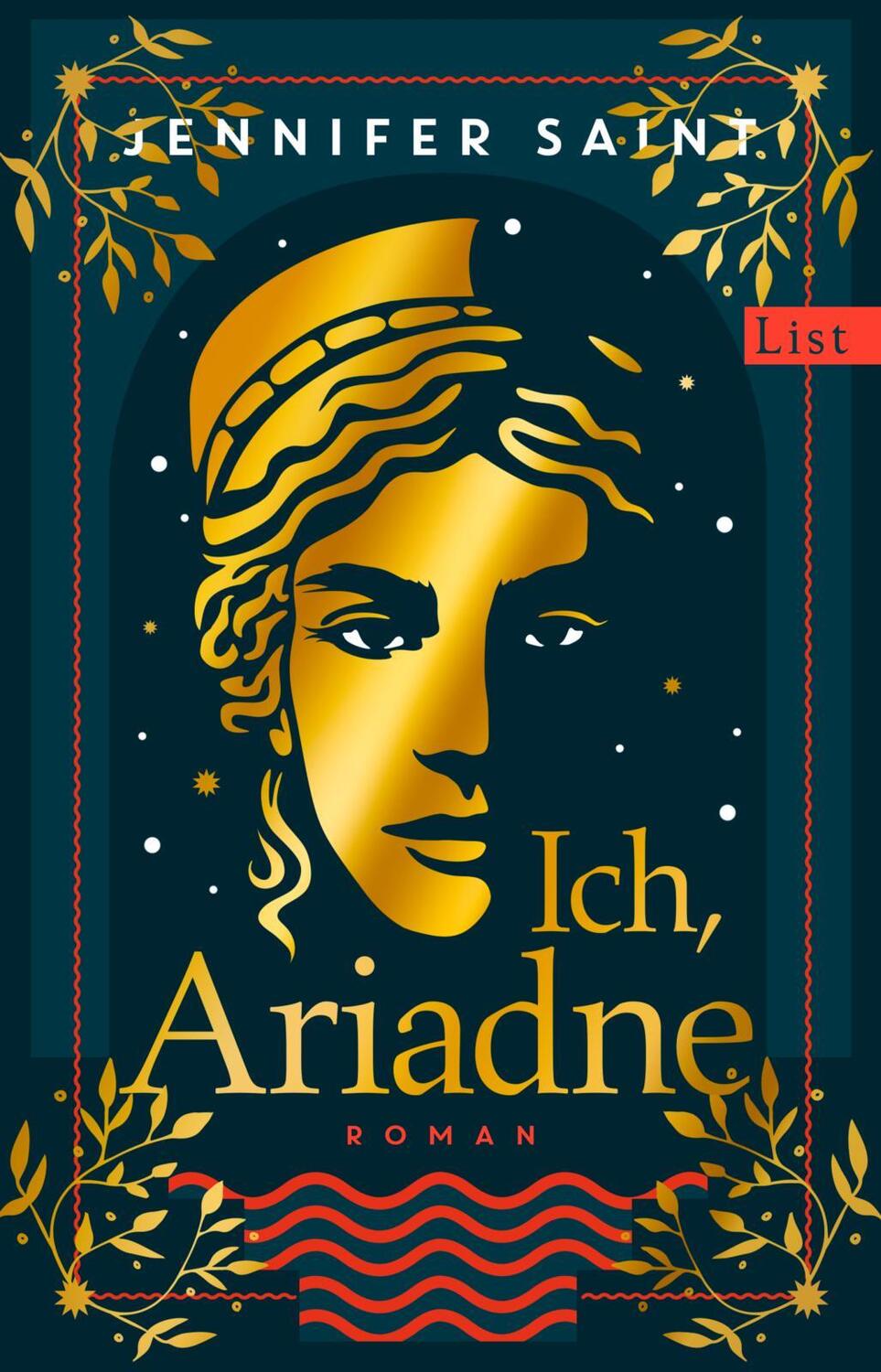 Cover: 9783471360255 | Ich, Ariadne | Jennifer Saint | Buch | Deutsch | 2021 | List Verlag