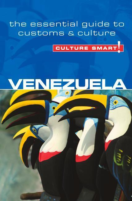 Cover: 9781857336573 | Venezuela - Culture Smart! | The Essential Guide to Customs &amp; Culture