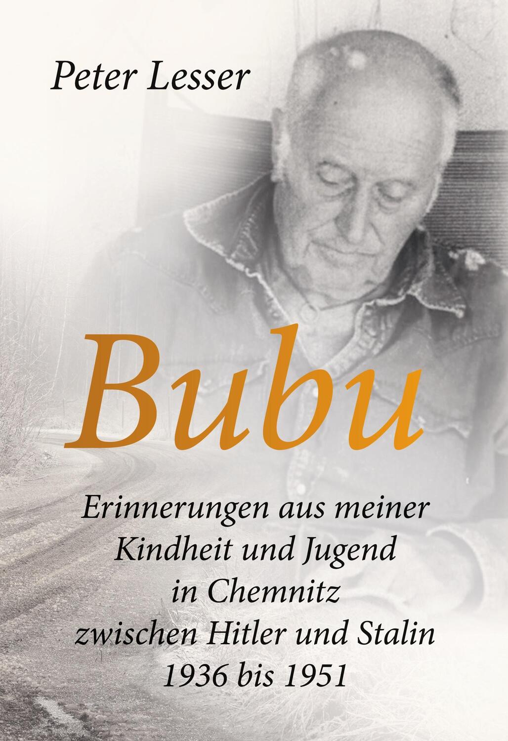 Cover: 9783756891740 | Bubu. Erinnerungen aus meiner Kindheit und Jugend | Peter Lesser