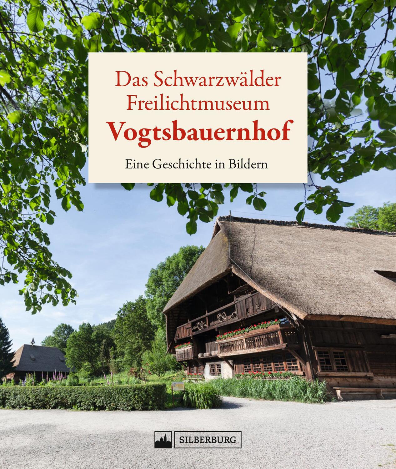 Cover: 9783842524392 | Das Schwarzwälder Freilichtmuseum Vogtsbauernhof | Buch | 144 S.