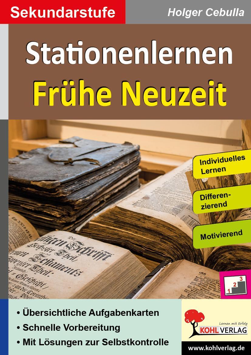 Cover: 9783985583409 | Stationenlernen Frühe Neuzeit | Autorenteam Kohl-Verlag | Taschenbuch