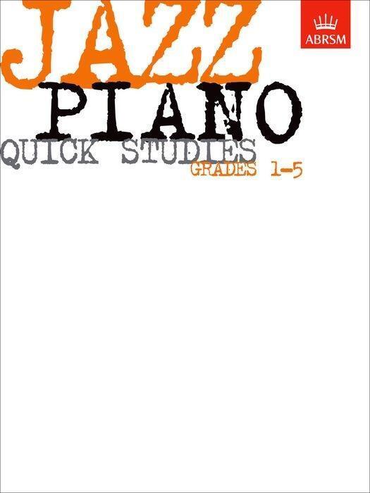 Cover: 9781860960093 | Jazz Piano Quick Studies, Grades 1-5 | ABRSM | Songbuch (Klavier)