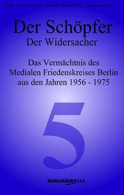 Cover: 9783935422055 | Der Schöpfer - Der Widersacher | Martin Fieber (u. a.) | Taschenbuch